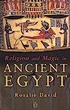 Religion and Magic in Ancient Egypt