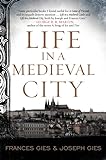 Life in a Medieval City (Medieval Life)